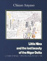 Cover Little Nina and the lost beauty of the Niger Delta