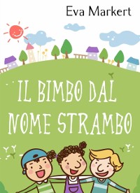 Cover Il bimbo dal nome strambo