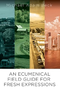 Cover An Ecumenical Field Guide For Fresh Expressions