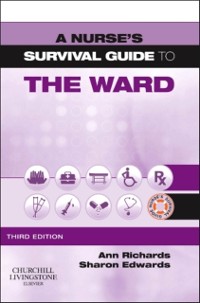 Cover Nurse's Survival Guide to the Ward - E-Book