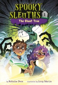 Cover Spooky Sleuths #1: The Ghost Tree