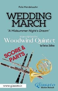 Cover Wedding March (Mendelssohn) - Woodwind Quintet (score & parts)