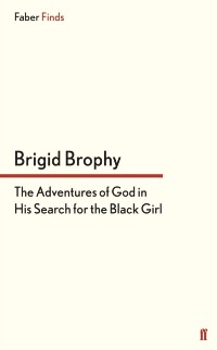 Cover The Adventures of God in His Search for the Black Girl