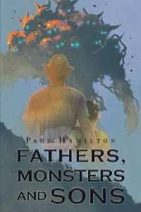 Cover Fathers, Monsters and Sons