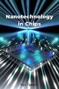 Cover Nanotechnology in Chips