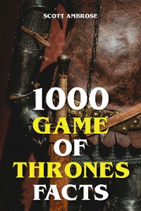 Cover 1000 Game of Thrones Facts