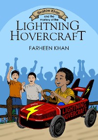 Cover Ibrahim Khan and the Mystery of the Lightning Hovercraft