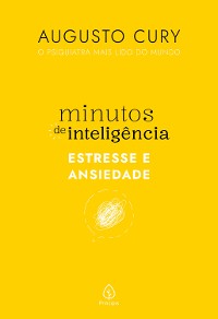 Cover Minutos de inteligência: Estresse e ansiedade