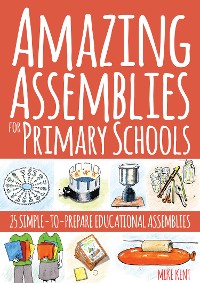 Cover Amazing Assemblies for Primary Schools