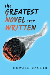 Cover The Greatest Novel Ever Written