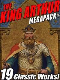 Cover The King Arthur MEGAPACK®