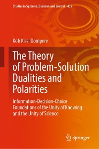 Cover The Theory of Problem-Solution Dualities and Polarities
