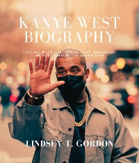 Cover Kanye West Biography