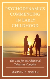 Cover Psychodynamics Commencing in Early Childhood