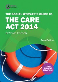 Cover The Social Worker's Guide to the Care Act 2014