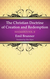Cover Christian Doctrine of Creation and Redemption