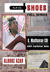 Cover K Madhavan CBI Former Joint Director, GAPL  Solicitor Role