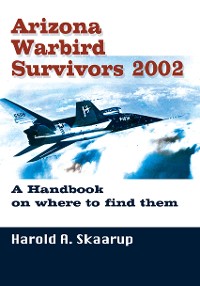 Cover Arizona Warbird Survivors 2002
