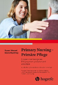 Cover Primary Nursing - Primäre Pflege