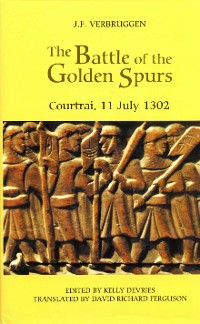 Cover The Battle of the Golden Spurs (Courtrai, 11 July 1302)