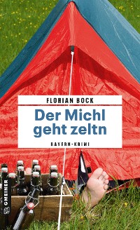 Cover Der Michl geht zeltn