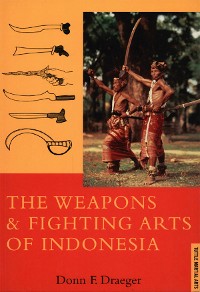 Cover Weapons & Fighting Arts of Indonesia
