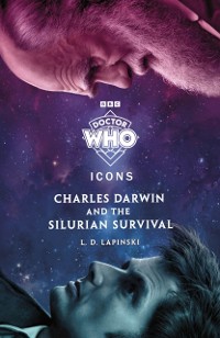 Cover Doctor Who: Charles Darwin and the Silurian Survival