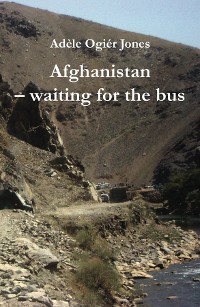 Cover Afghanistan - waiting for the bus