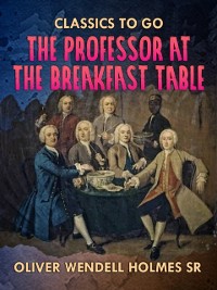 Cover Professor At the Breakfast Table