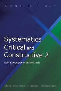 Cover Systematics Critical and Constructive 2: With Compendium Interactions