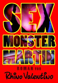 Cover Sex-Monster Martin