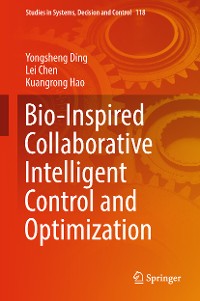 Cover Bio-Inspired Collaborative Intelligent Control and Optimization