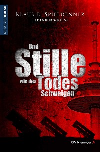 Cover Und Stille wie des Todes Schweigen