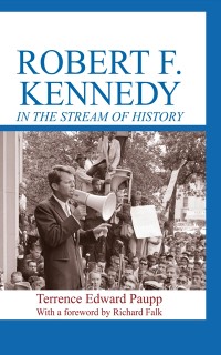 Cover Robert F. Kennedy in the Stream of History