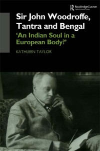 Cover Sir John Woodroffe, Tantra and Bengal