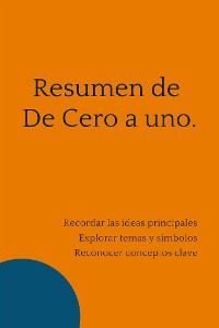 Cover Resumen de De Cero a uno.