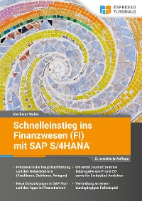 Cover Schnelleinstieg ins Finanzwesen (FI) mit SAP S/4HANA - 2., erweiterte Auflage