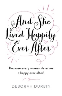 Cover And She Lived Happily Ever After