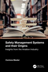 Cover Safety Management Systems and their Origins