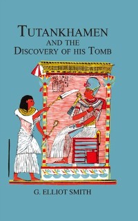 Cover Tutankhamen & The Discovery of His Tomb