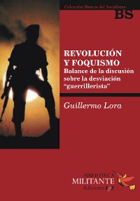 Cover Revolución y foquismo