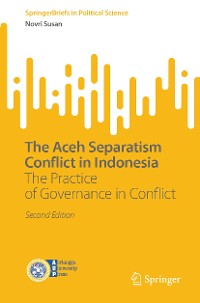 Cover The Aceh Separatism Conflict in Indonesia