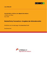 Cover Related Party Transactions. Vorgaben der Aktionärsrechte