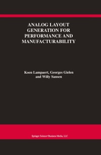 Cover Analog Layout Generation for Performance and Manufacturability