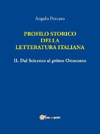 Cover Profilo storico della Letteratura italiana Vol. 2 Dal Seicento al primo Ottocento