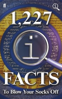 Cover 1,227 QI Facts To Blow Your Socks Off