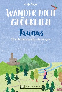 Cover Wander dich glücklich – Taunus
