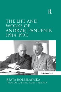 Cover Life and Works of Andrzej Panufnik (1914-1991)