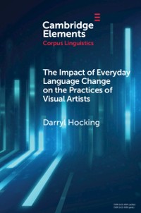 Cover Impact of Everyday Language Change on the Practices of Visual Artists