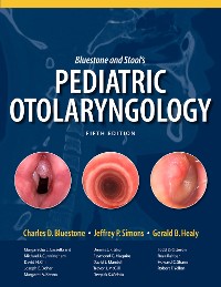 Cover Bluestone and Stool's Pediatric Otolaryngology, 5e